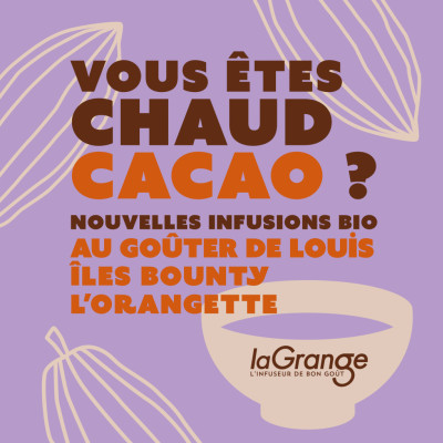 Nouvelles infusions bio au grué de cacao